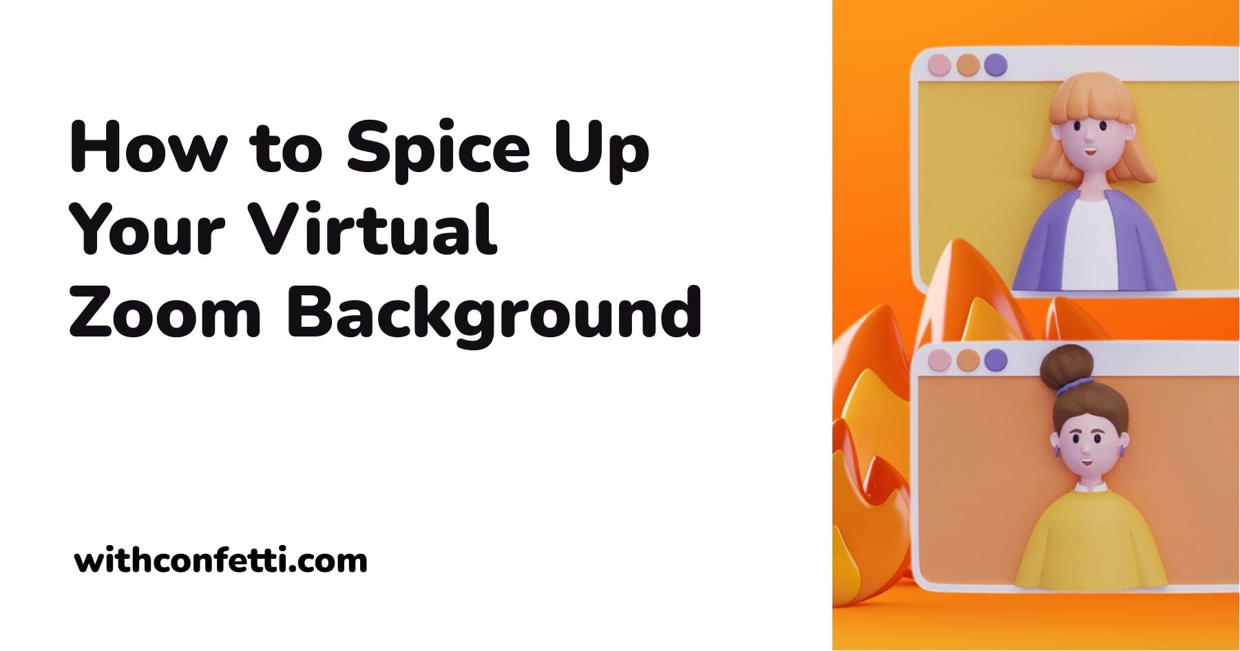 Spice Up Your Funny Backgrounds for Zoom Confetti 🎉